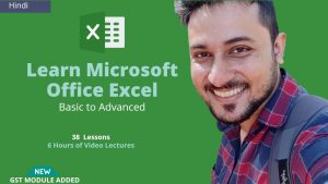 Microsoft Office Excel in Hindi ( Beginner to Advanced)